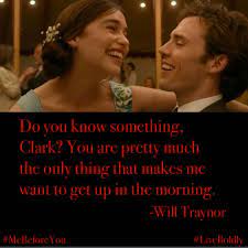 Me before you has been found in 1526 phrases from 1456 titles. Me Before You Quote Louisa Clark Will Traynor Liveboldly Movies Quotes Scene Be Yourself Quotes Romance Movies