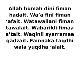 Complete set qunut prayer, reading text and audio sound tunable offline. Doc Doa Qunut Rumi Romika Ibnu Rajeli Academia Edu