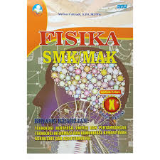 Jika anda berminat link download silabus yang akan kami bagikan ini sudah diupdate sesuai dengan revisi terbaru kurikulum 2013. Original Fisika Smk Mak Untuk Kelas X Kurikulum 2013 Bidang Teknologi Rekayasa Revisi Hup Shopee Indonesia
