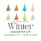 WINTER VENDOR POP-UP! event image