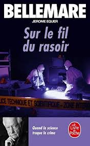 Telecharger Sur Le Fil Du Rasoir Pdf 2253158194 Pierre Bellemare Jerome Equer En 2020 Fil Du Rasoir Telechargement Listes De Lecture