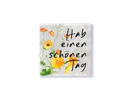 Man soll den tag nicht vor dem abend loben не говори гоп, пока не перепрыгнешь; Interluxe Marmor Magnet Hab Einen Schonen Tag Grosse 50x50mm Kuhl