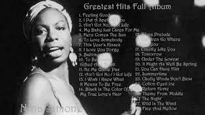 Nina Simone Greates Hits Full Album Best Songs Of Nina Simone Tolle Lieder Musik Nina Simone