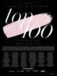 Usually published in june, the top 100 has been postponed to the november issue this year, as we waited for a time when we were starting to look forward and outward after the. House And Garden Top 100 Interior Designers Maddux Creative Press