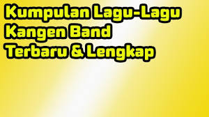 Music andika kangen band genting 100% free! 42 Lagu Terbaru Kangen Band Gif