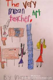 Adventures Of An Art Teacher 1st Grade Book Covers The Very Mean Art Teacher Funny That This Was Create 1st Grade Books Art Classroom Management Art Teacher