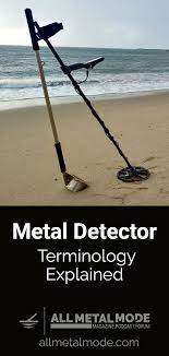 The metal detector is not complicated to use. Metal Detector Terminology Explained Metaldetecting Metal Detector Metal Detecting Metal Detecting Tips