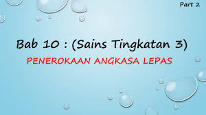 Sioknya tapi bab 10 susah mahu paham tolong paham kan boleh. Nota Sains For Form 3 Bab 1 Part 2 Of 2 Youtube