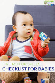 Fine Motor Skills Checklist For Babies 0 18 Months Old