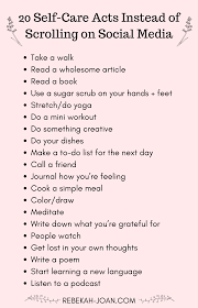 23 Self Care Activities To Replace Scrolling On Social Media Rebekah Joan Self Care Activities Self Improvement Tips Self Care Routine