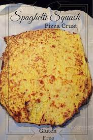 Spaghetti Squash Pizza Crust Recipe Recipe Spaghetti Squash Pizza Crust Squash Pizza Pizza Crust