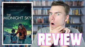 Atli oskar fjalarsson, david oyelowo, demián bichir and others. The Midnight Sky 2020 Netflix Movie Review Youtube