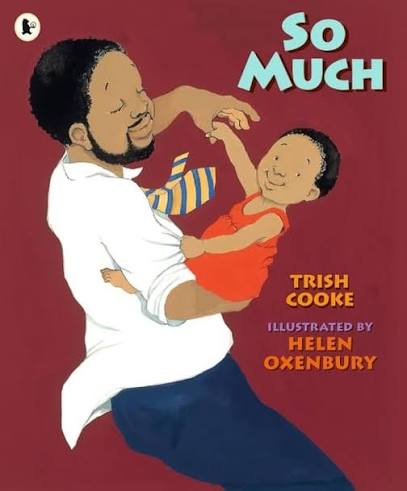 So Much: Amazon.co.uk: Cooke, Trish, Oxenbury, Helen: 9781406306651: Books