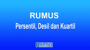 Simak ulasan pertama yang akan diberikan, yaitu rumus kuartil, desil, dan persentil data tunggal. Rumus Persentil Kuartil Dan Desil Beserta Contoh Soalnya