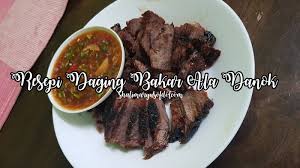 Resepi ikan bakar sambal sedap yang nikmat sangat sesuai untuk menu tengah hari dan popular di masyarakat malaysia. Resepi Mudah Daging Bakar Danok Dengan Sos Pencicah Ala Danok