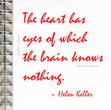 When the missionaries came to africa they had the bible and we had the land. The Heart Has Eyes Of Which The Brain Knows Nothing Helen Keller Quote Helen Keller Quotes Helen Keller Keller
