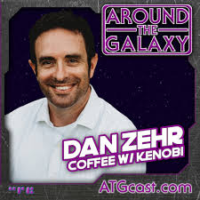 Stream 145. Dan Zehr: Coffee with Kenobi by Around the Galaxy