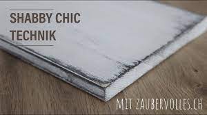 Shabby chic mobel mit einfacher anleitung selber machen. Basics I Shabby Chic Technik Diy Kreidefarbe Zaubervolles Ch Youtube
