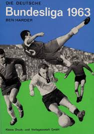 Die deutsche Bundesliga 1963 by Harder BL63, Ben