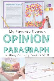 First, second, and third grade. 2nd Grade Opinion Writing My Favorite Season The Applicious Teacher