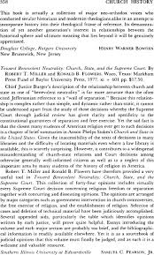 Hours may change under current circumstances Toward Benevolent Neutrality Church State And The Supreme Court By Robert T Miller And Ronald B Flowers Waco Texas Markham Press Fund Of Baylor University Press 1977 Xi 601 Pp 17 50