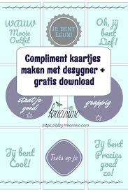 Complimentjes Om Af Te Drukken Zelf Maken Download Complimenten Gratis Afdrukbaar Positieve Citaten