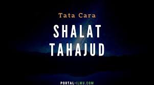 Sayyid sabiq dalam fiqih sunnah menerangkan, hendaklah. Keutamaan Sholat Tahajud Menurut Nu
