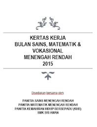 Semua ahli persatuan sains dan matematik langkah proses kerja tanggungjawab tempoh status 1. Panitia Sains Smk Sri Aman Kertas Kerja Program Bulan Sains Matematik Vokasional Mr 2015