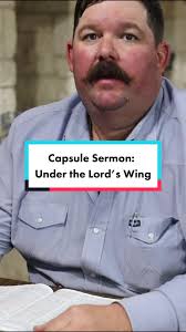 Capsule Sermon: Finding Shelter and Protection in God's Love