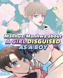 11+ Manhua/Manhwa about a Girl Disguised as a Boy • iWA
