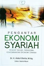 Kumpulan materi, soal, bahan ajar, nilai pengantar ekonomi dan bisnis. Open Library Pengantar Ekonomi Syariah Konsep Dasar Paradigma Pengembangan Ekonomi Syariah
