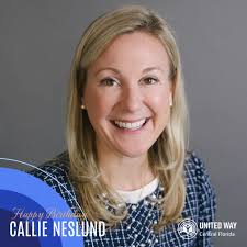 Happy Birthday, Callie Neslund! 🎉 Join us in celebrating Callie Neslund,  CEO of GiveWell Community Foundation and a valued United Way of Central  Florida board member since 2023! Callie's dedication shines through