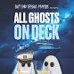 All Ghosts on Deck at Bay Street Theater event image