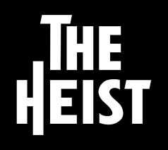 The Heist | Board