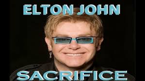 Elton Jhon Sacrifice