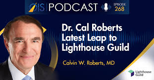 Dr. Cal Roberts Latest Leap to Lighthouse Guild
