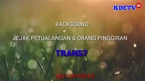 List download lagu mp3 orang pinggiran trans7 (7:88 min), last update apr 2021. Download Lagu Instrumental Backsound Orang Pinggiran Trans Mp3 Video Gratis
