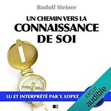 Un Chemin Vers La Connaissance De Soi Rudolf Steiner Livre Audio Livres Audio