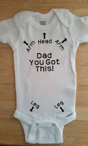 Dad You Got This Funny Baby Gender Neutral Baby Clothes Etsy Funny Baby Clothes Funny Baby Onesies Girl Baby Onsies Funny