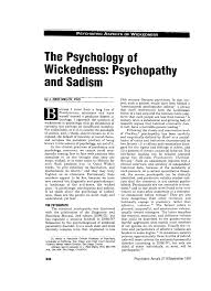 Pdf The Psychology Of Wickedness Psychopathy And Sadism
