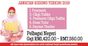 Bagi anda pelamar yang ingin segera bekerja anda bisa janda kaya, yayasan sabah vacancy, jawatan kosong guru tadika kelantan 2021, jawatan. Jawatan Kosong Terkini 2019 Cikgu Ejawatankini Com