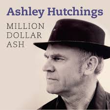 Ashley Hutchings: Million Dollar Ash (2025)