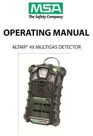 Msa galaxy gx2 automated 4xr test stands for 1 gas cylinder. Msa Altair 4x Operating Manual Pdf Download Manualslib