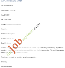 How to format the letter or email. How To Write A College Application Withdrawal Letter