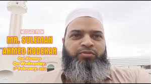 MESSAGE FROM OUR ALUMNUS MR SULEMAN AHMED HODEKAR FROM DOHA QATAR