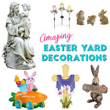 So you've put together your easter baskets , hidden all of the eggs with candy stuffed inside , and even decorated your place for a party. Easter Yard Decorations Incredible Outdoor Easter Decorations Ideas