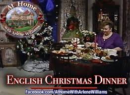 Our best christmas desserts include cookies, pies, gingerbread, and one showstopping cupcake wreath. At Home With Arlene Williams At Home English Christmas Dinner Facebook