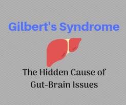 Gilbert S Syndrome Learn Hidden Causes Of Gut Brain Issues