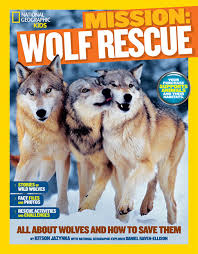 Download it once and read it on your kindle device, pc, phones or tablets. National Geographic Kids Mission Wolf Rescue All About Wolves And How To Save Them Paperback Walmart Com Walmart Com