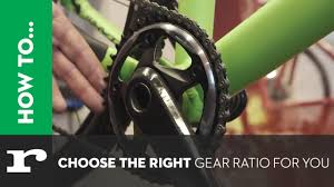 how to choose the right gear ratios for you and your bike